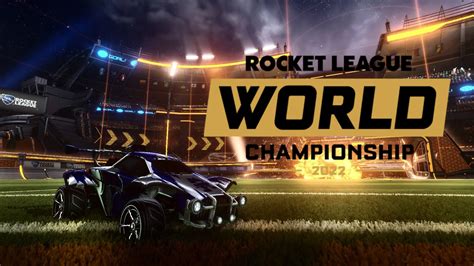 rocket league liquipedia|rocket league world championship 2022.
